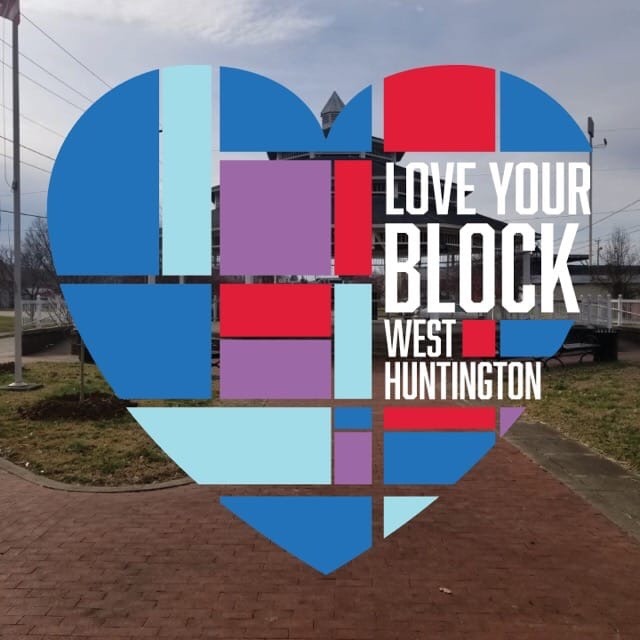 The Love Your Block campaign aims to revitalize neighborhoods in Huntington one block at a time.