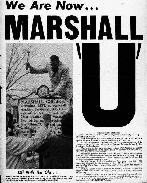 64 years ago Marshall College became Marshall University.